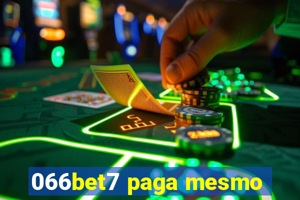 066bet7 paga mesmo